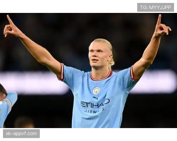 哈兰德在曼城体系中如何被最大化其终结效率